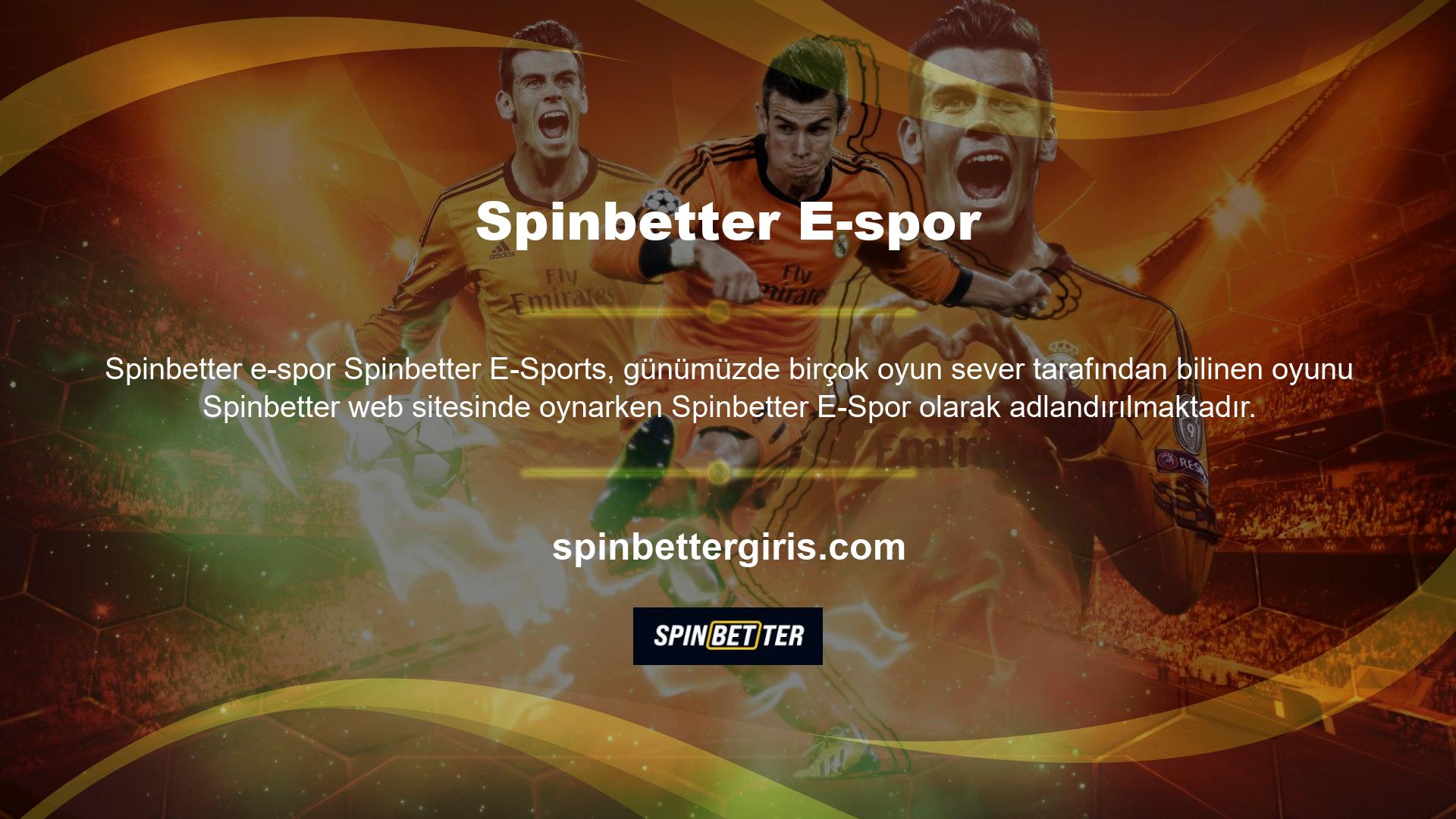 Counter, Dota ve LOL gibi popüler oyunları Spinbetter platformuna ekleyin ve bu oyunlar için Spinbetter bilgilerini yedekleyin